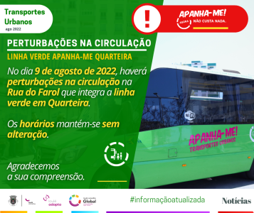 PERTURBAÇÕES NA CIRCULAÇÃO - LINHA VERDE APANHA-ME QUARTEIRA